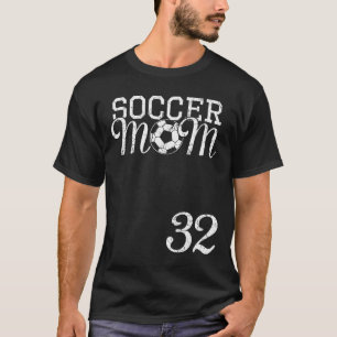 Soccer Mum Jersey Number 32 Favourite Player #32 T T-Shirt