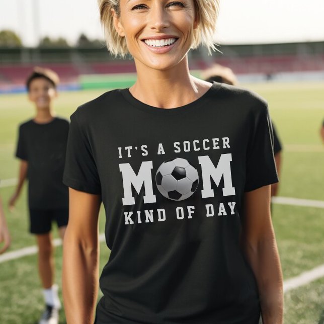 Soccer Mum Kind of Day Black T-Shirt (Soccer Mom Kind of Day Black T-Shirt
)