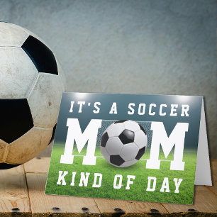 Soccer Mum Kind of Day Happy Mother's Day Thank You Card