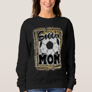 Soccer Mum Leopard  Sport Ball Mum Mother's Day Sweatshirt