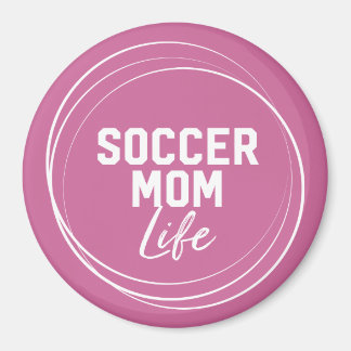 Soccer Mum Life Magnet - Pink