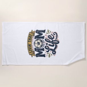 Soccer Mum Life Vintage Engraving Shirt Design_1 Beach Towel