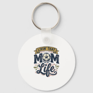 Soccer Mum Life Vintage Engraving Shirt Design_1 Key Ring