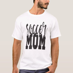 Soccer Mum Mother Family Sports T-Shirt