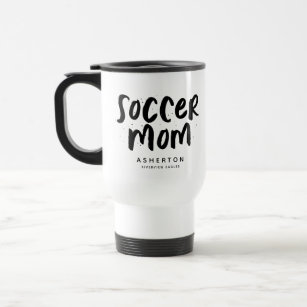 Soccer mum trendy black type personalised photo travel mug