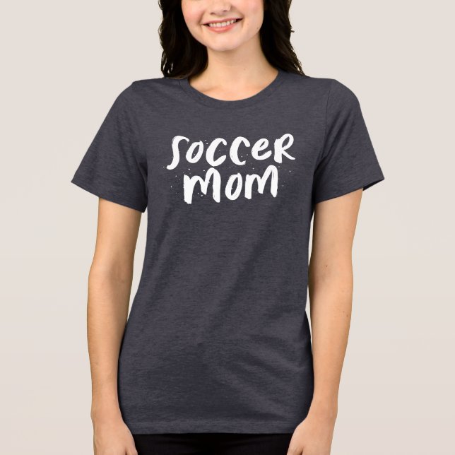 Soccer mum trendy stylish Tri-Blend shirt (Front)