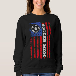 Soccer Mum USA flag All American Mothers Sweatshirt