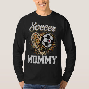 Soccer Mummy Leopard Ball  Mother's Day T-Shirt