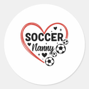 Soccer Nanny Heart Soccer Player Nanny  Classic Round Sticker