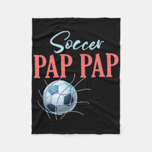 Soccer Pap Pap Gifts For Fathers Day Soccer Fans S Fleece Blanket