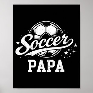 Soccer Papa Family Matching Soccer Lovers Poster