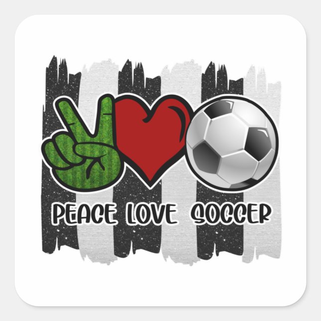 Soccer Peace and Love Square Sticker (Front)