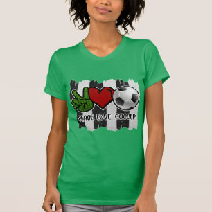 Soccer Peace and Love T-Shirt