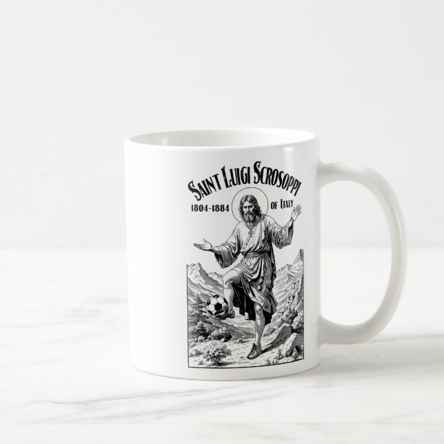 Soccer Player Patron Saint Luigi Scrosoppi Funny F Coffee Mug (Right)