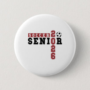 Soccer Senior Night Soccer Senior 2026 Graduation  6 Cm Round Badge