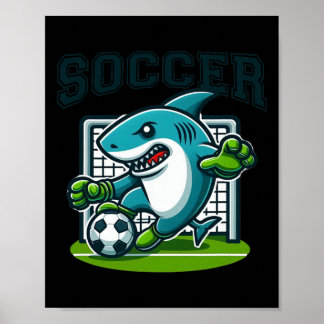 Soccer Shark Playing Soccer  Poster