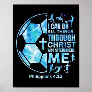 Soccer-shirt Christian I Can Do All Things Religio Poster