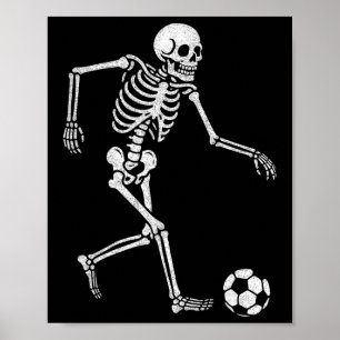 Soccer Skeleton Playing Soccer Halloween Skull Lov Poster