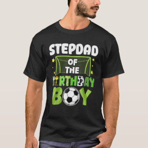 Soccer Stepdad Birthday Boy Party Soccer Family Ma T-Shirt