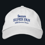 Soccer Super Fan Custom High School Sports Team Embroidered Hat<br><div class="desc">Support your favourite soccer team with this SUPER FAN baseball style cap. Add your high school, youth, club or college team name to create a one-of-a-kind hat. (You can also change this to any other sport.) Easily change the text and hat colour to match your team's colours. Whether you're a...</div>
