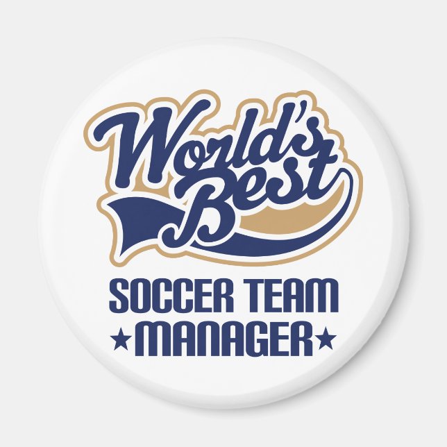Soccer Team Manager Gift Magnet (Front)