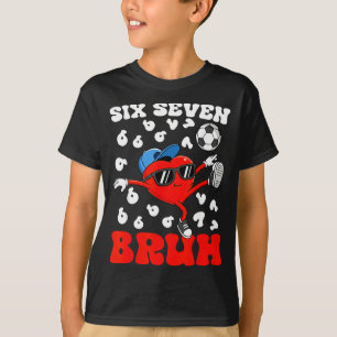 Soccer Valentine Funny Six Seven 6 7 Heart Meme Br T-Shirt