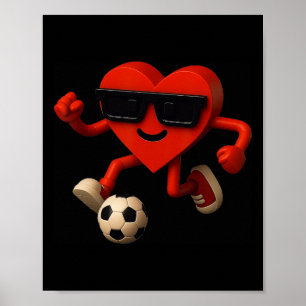 Soccer Valentines Day Cute Funny Heart Boys Girls Poster