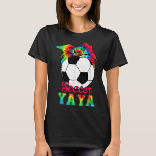 Soccer Yaya Tie Dye Soccer  Mother's Day T-Shirt