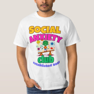 SOCIAL ANXIETY CLUB T-Shirt