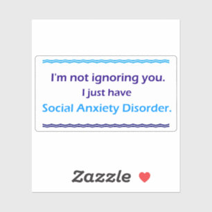 Social Anxiety Disorder Ignoring You