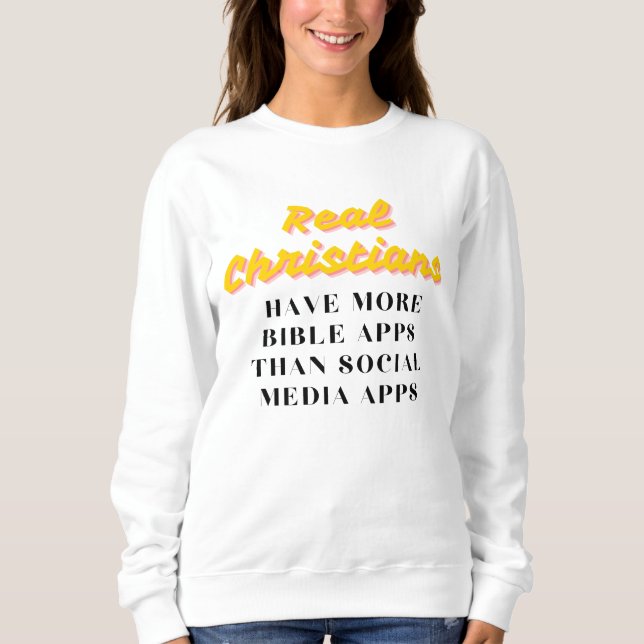 Social Apps Women's Sweatshirt – Funny Christian  (Front)