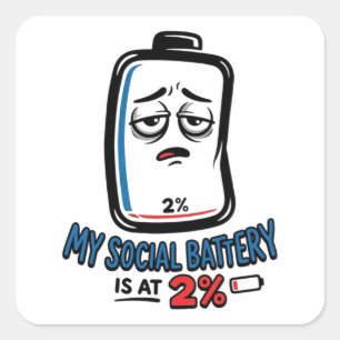 Social Battery 2% - Vinyl Sticker