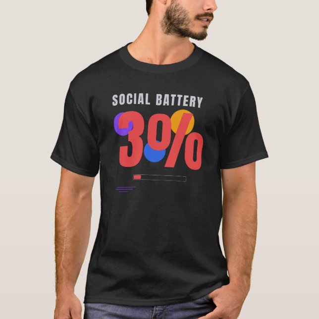 Social Battery 3% – Funny Introvert Tech Design T-Shirt (Front)