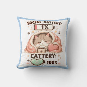 Social Battery Cattery Cute Cat Introvert Quote Cushion