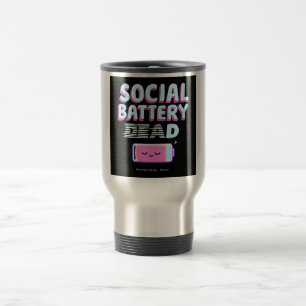 Social Battery: Dead Travel Mug
