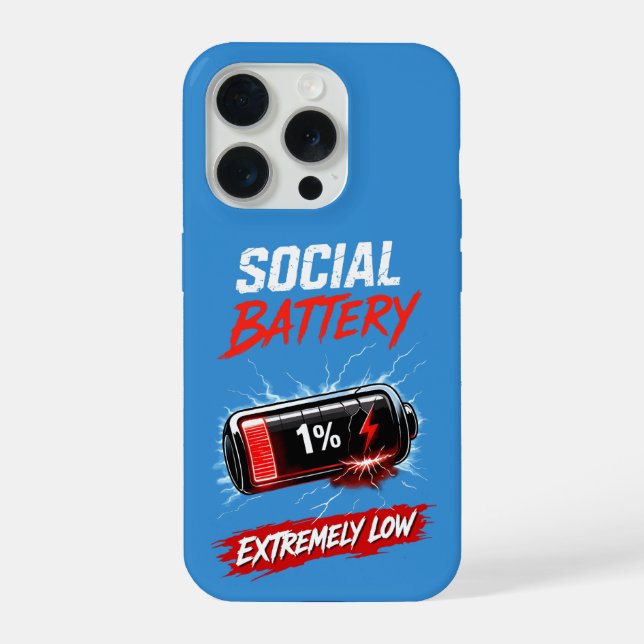 Social Battery Extremely Low – Funny Introvert  iPhone Case (Back)