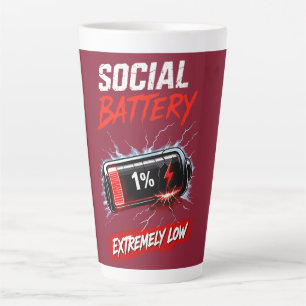 Social Battery Extremely Low – Funny Introvert  Latte Mug