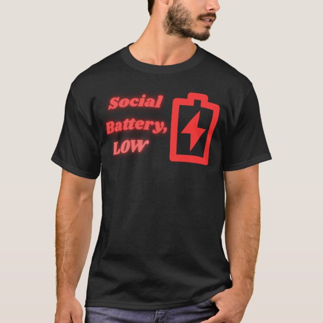 Social Battery Low Introvert Funny Minimalist  T-Shirt (Front)
