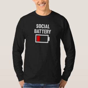 Social Battery Nerd Loner Adult Humour Sarcastic D T-Shirt