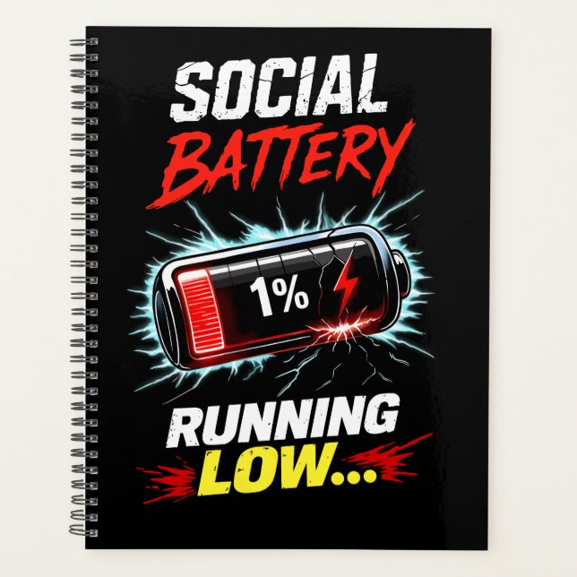 Social Battery Running Low Funny Introvert Shirt Planner (Front)