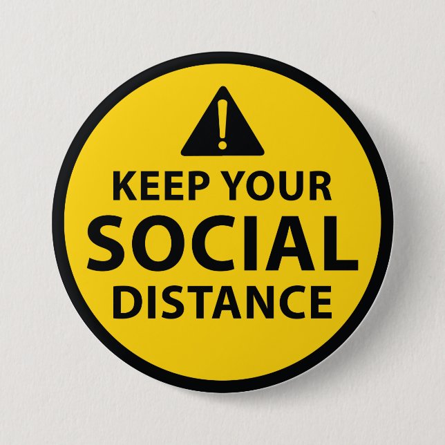 Social Distance 7.5 Cm Round Badge (Front)