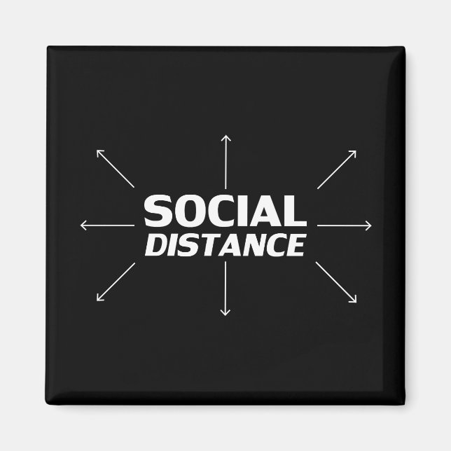 Social Distance modern typography arrows fun black Magnet (Front)