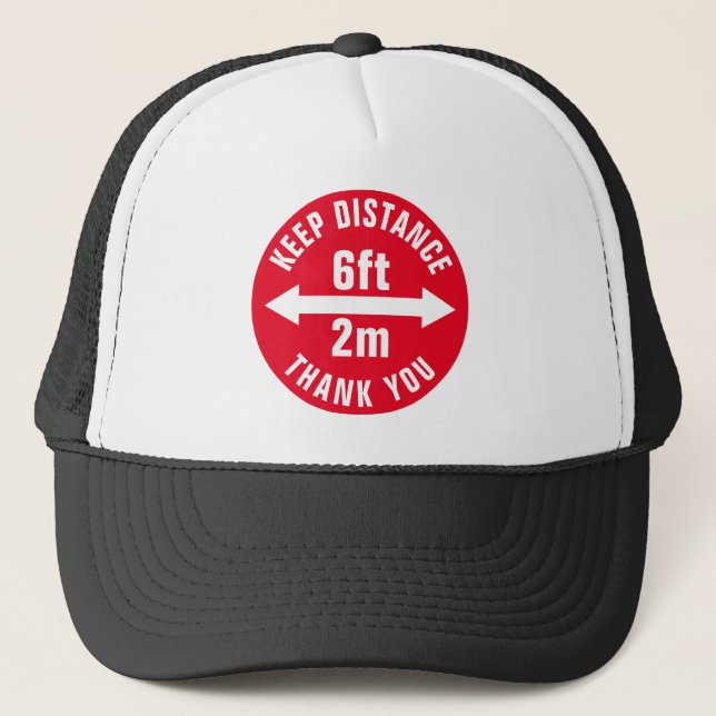 Social Distancing 6ft Keep Distance Thank You sign Trucker Hat (Front)