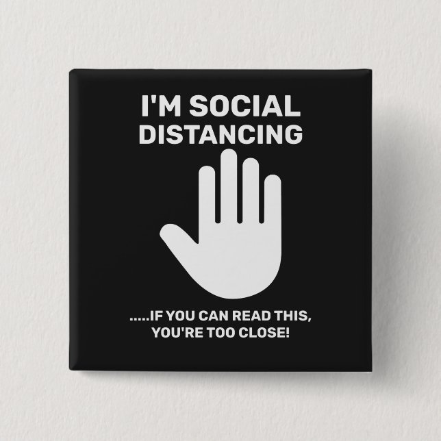 Social Distancing Antisocial Introvert Stay Away 15 Cm Square Badge (Front)