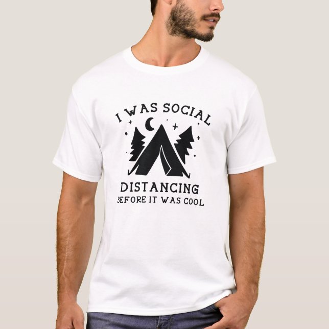 Social Distancing Camping T-Shirt (Front)