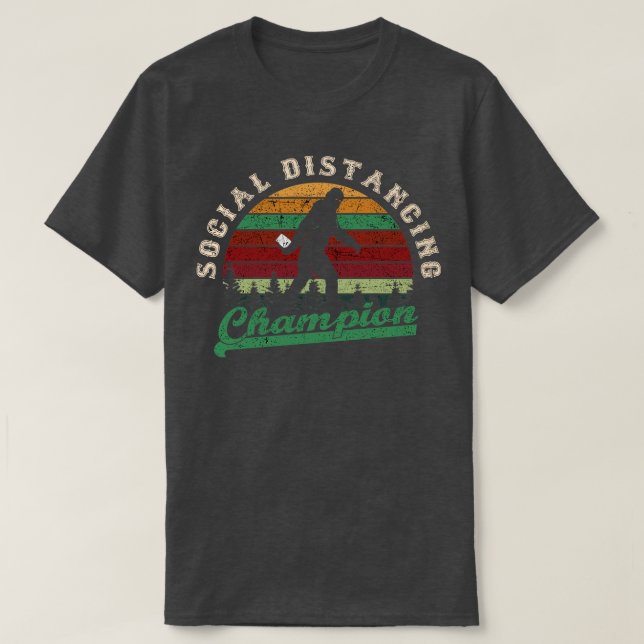 Social Distancing Champion Funny T-Shirt (Design Front)
