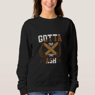 Social Distancing Cigar Smoking Signs Whiskey Sweatshirt