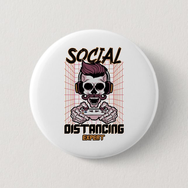 Social distancing expert gaming design 6 cm round badge (Front)