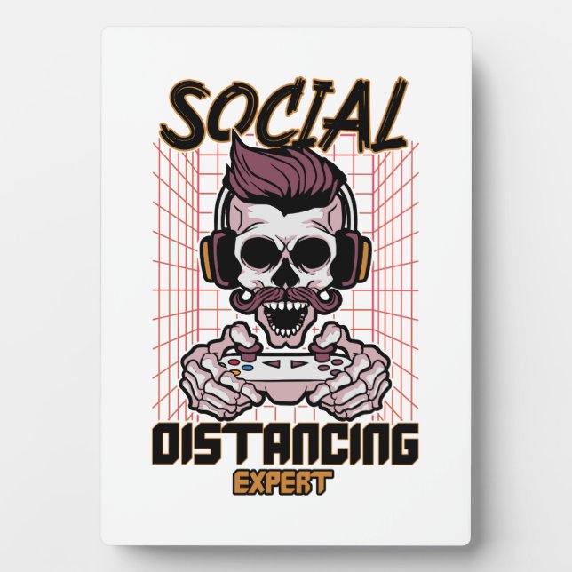 Social distancing expert gaming design plaque (Front)