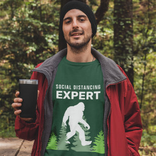 Social Distancing Expert Sasquatch T-Shirt